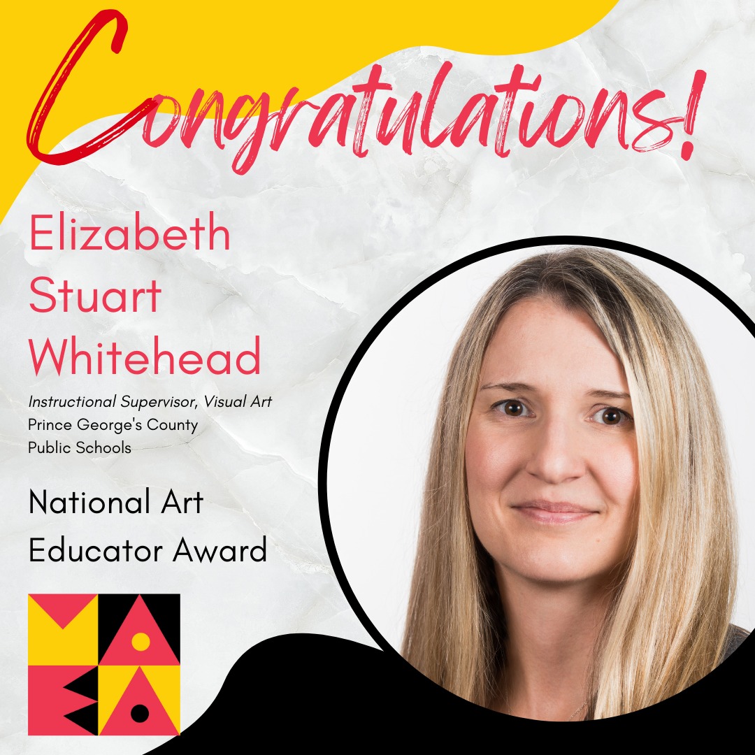 Congratulations Elizabeth Stuart Whitehead National Art Educator Award.jpg